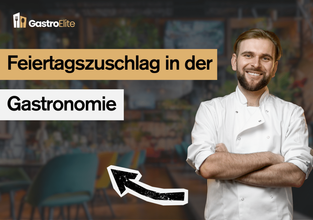 Feiertagszuschlag in der Gastronomie
