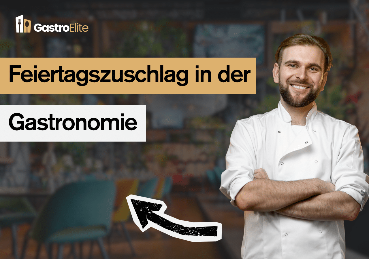 Feiertagszuschlag in der Gastronomie