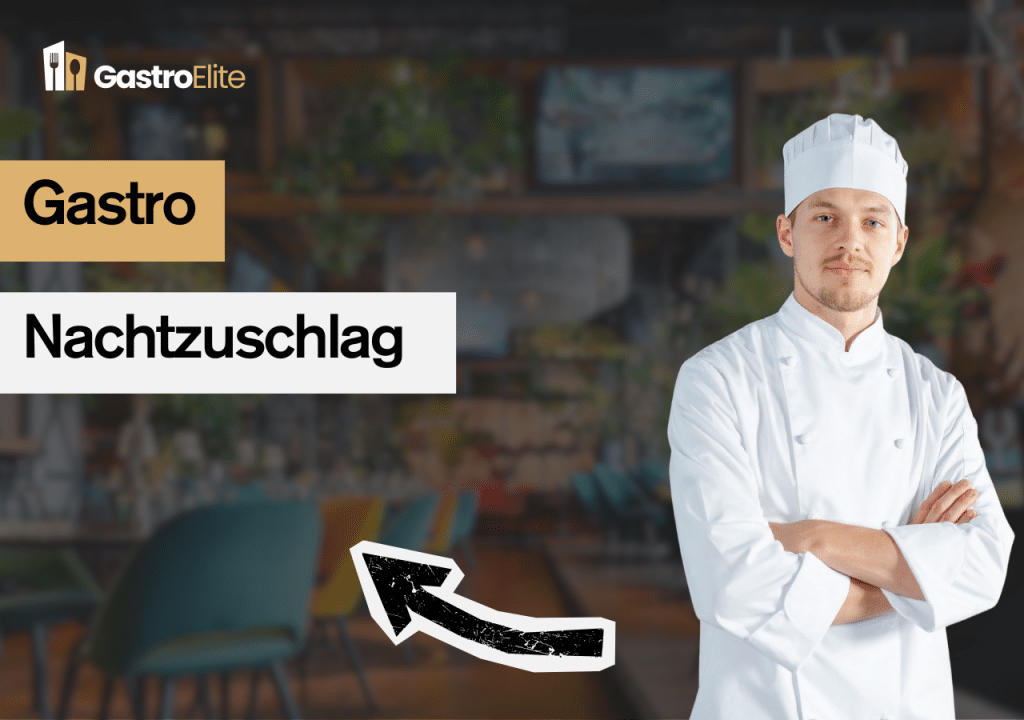 Gastro Nachtzuschlag