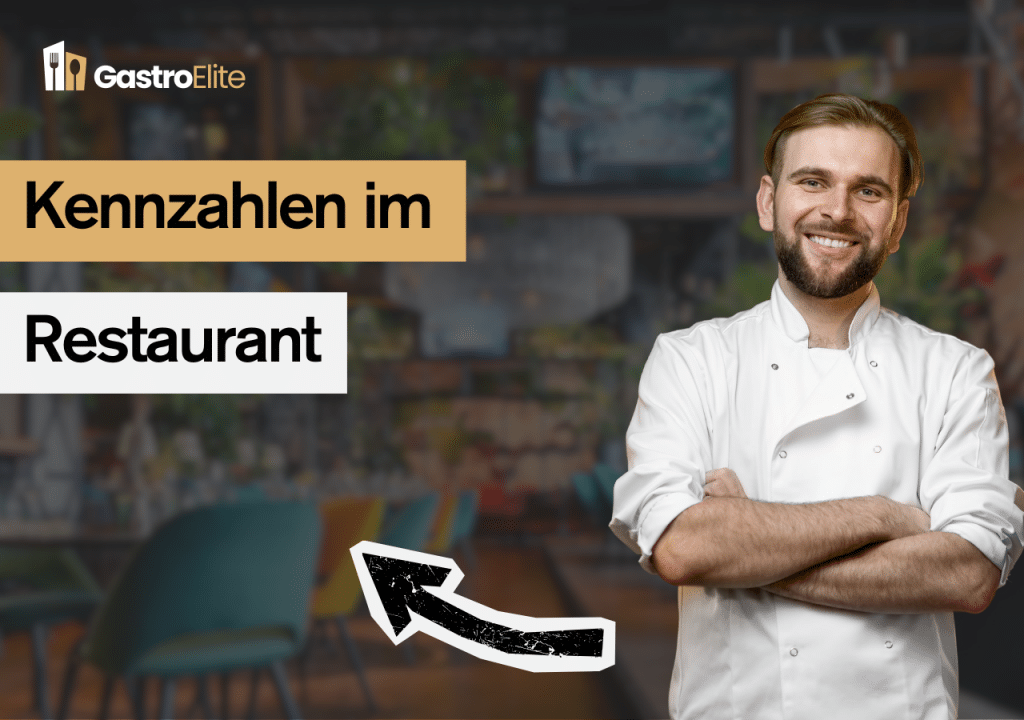 Kennzahlen im Restaurant