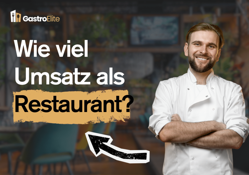 Wie viel Umsatz muss ein Restaurant machen?
