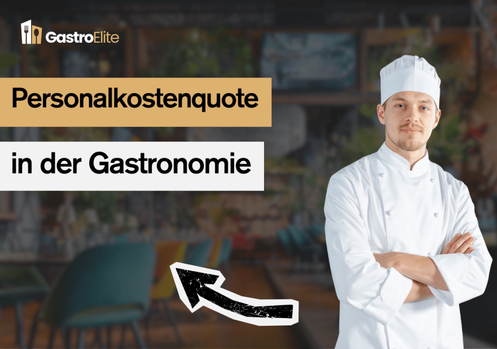 Personalkostenquote in der Gastronomie
